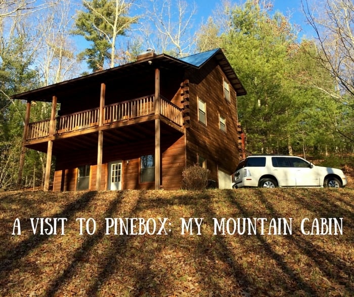 A Visit to Pinebox: My Mountain Cabin