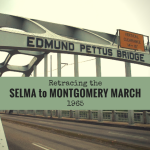 Join me as I journey to Alabama to retrace the route of the 1965 Selma to Montgomery March for voting rights, following in the steps of the heroes and martyrs who led the way.