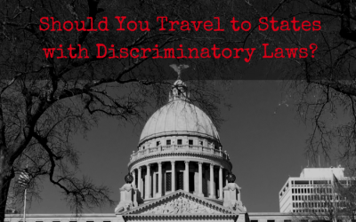 Should You Travel to States with Discriminatory Laws?