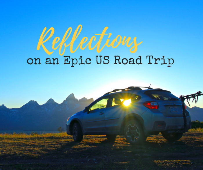 Reflections on an Epic US Road Trip