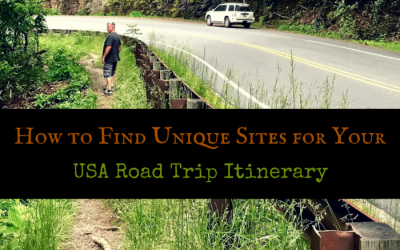 How to Find Unique Sites for Your USA Road Trip Itinerary