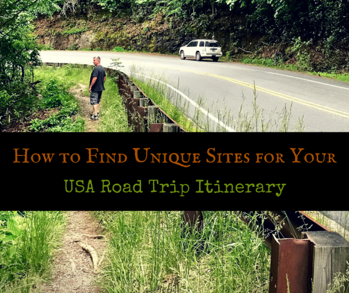 How to Find Unique Sites for Your USA Road Trip Itinerary