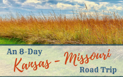 An 8-Day Kansas-Missouri Road Trip