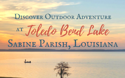 Discover Outdoor Adventure at Toledo Bend Lake & Sabine Parish, Louisiana