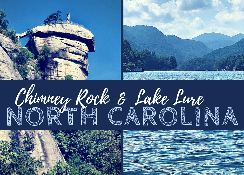Discover Chimney Rock State Park & Lake Lure, North Carolina