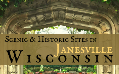 Tour Scenic & Historic Sites in the City of Janesville, Wisconsin