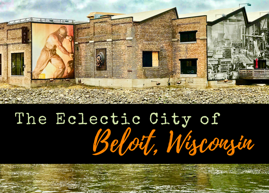 Experience the Eclectic City of Beloit, Wisconsin
