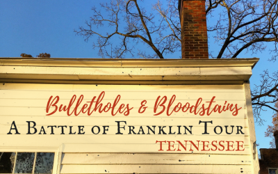 Bulletholes & Bloodstains: A Battle of Franklin Tour | Tennessee USA