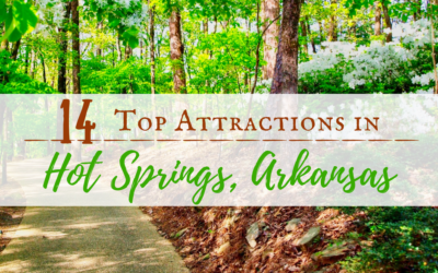 14 Top Attractions in Hot Springs, Arkansas