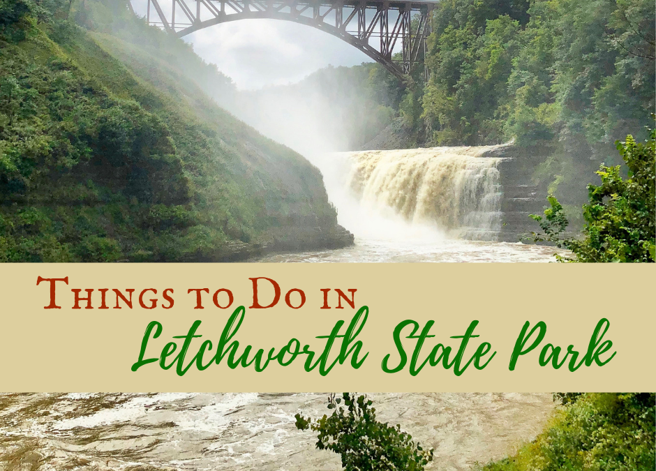Things to Do in Letchworth State Park