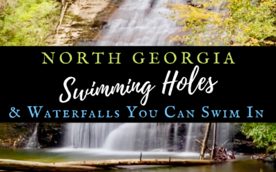 North Georgia Swimming Holes & Waterfalls You Can Swim In