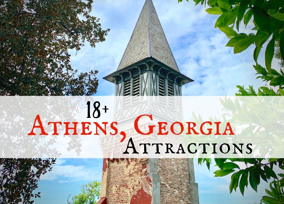 18+ Outstanding Athens Georgia Attractions