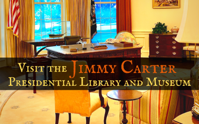 A Visit to the Jimmy Carter Presidential Library and Museum