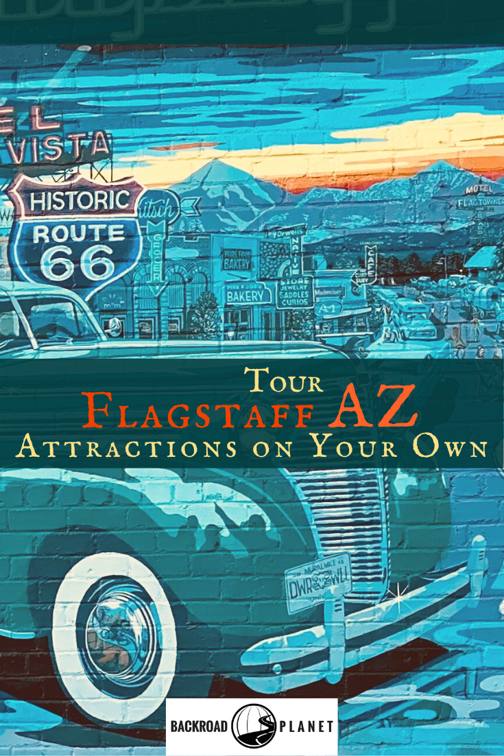 Tour Flagstaff Attractions On Your Own 18