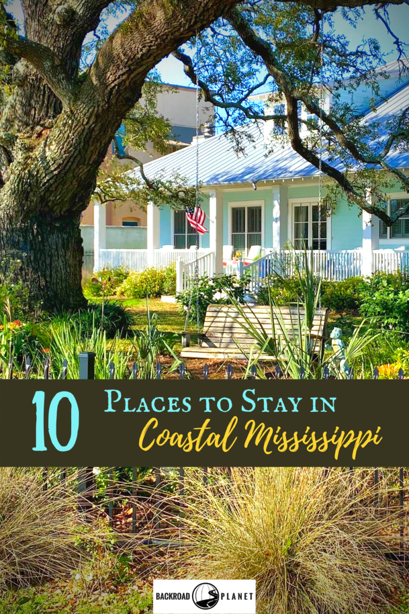 10 Distinctive Places to Stay in Coastal Mississippi 13