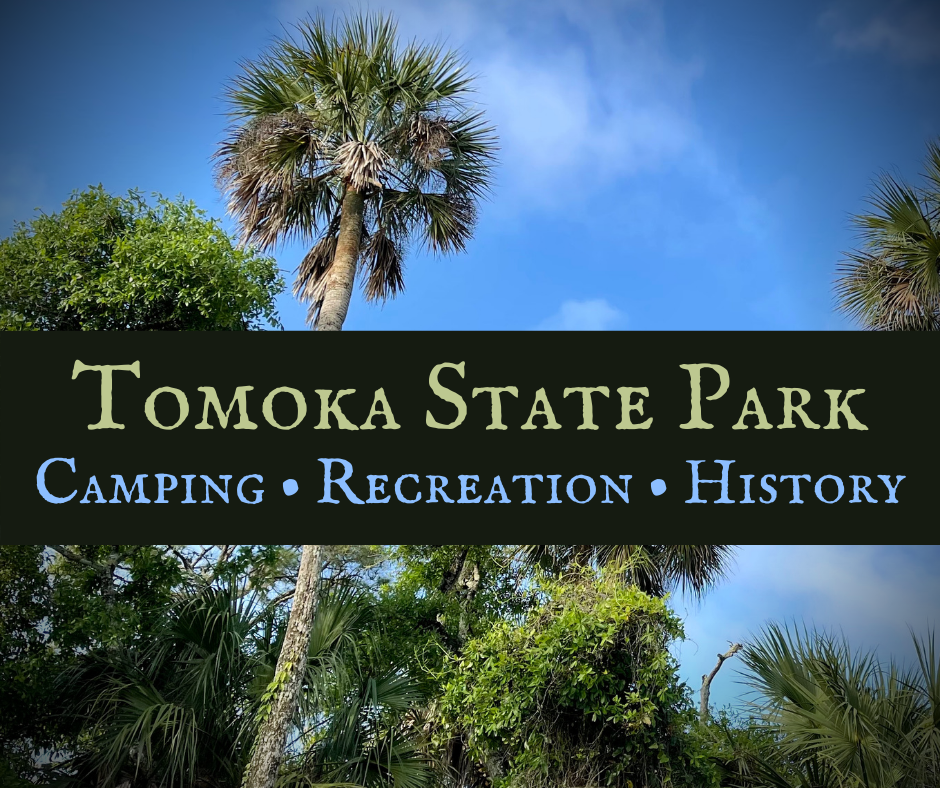 Florida's Tomoka State Park Camping, Recreation & History 1