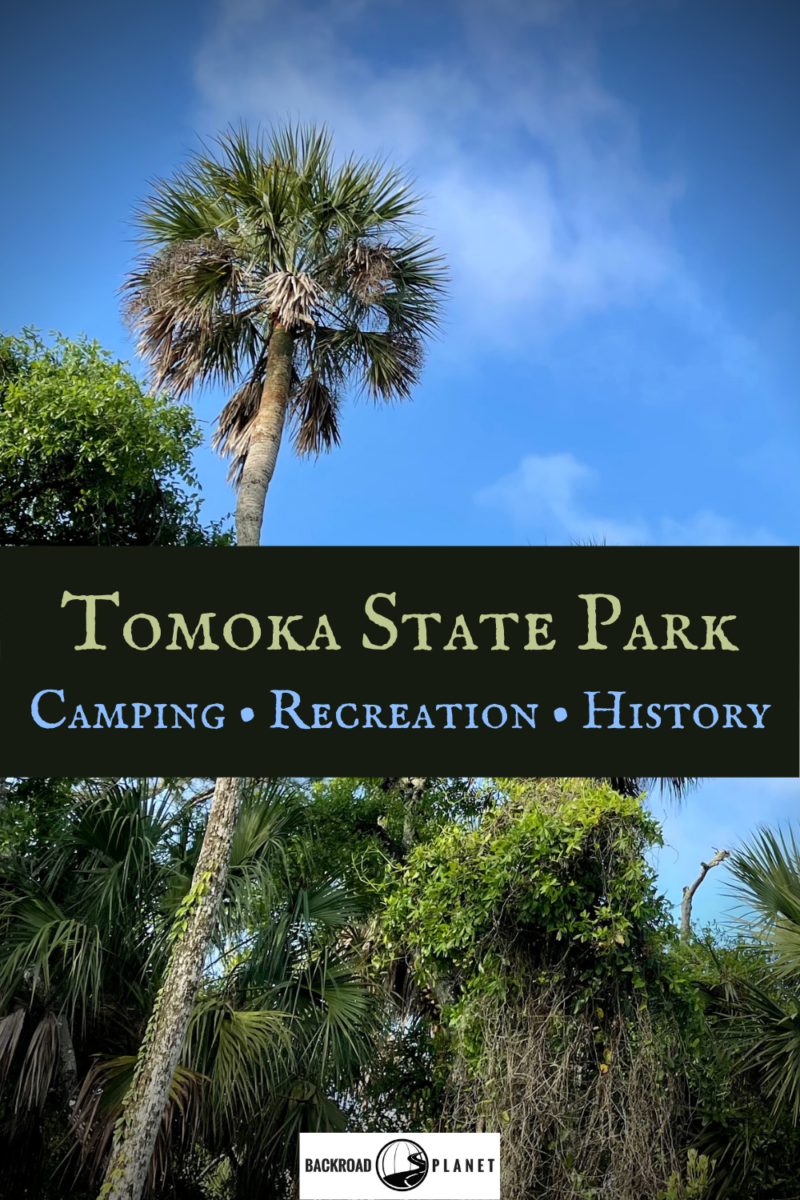 Florida's Tomoka State Park Camping, Recreation & History 16