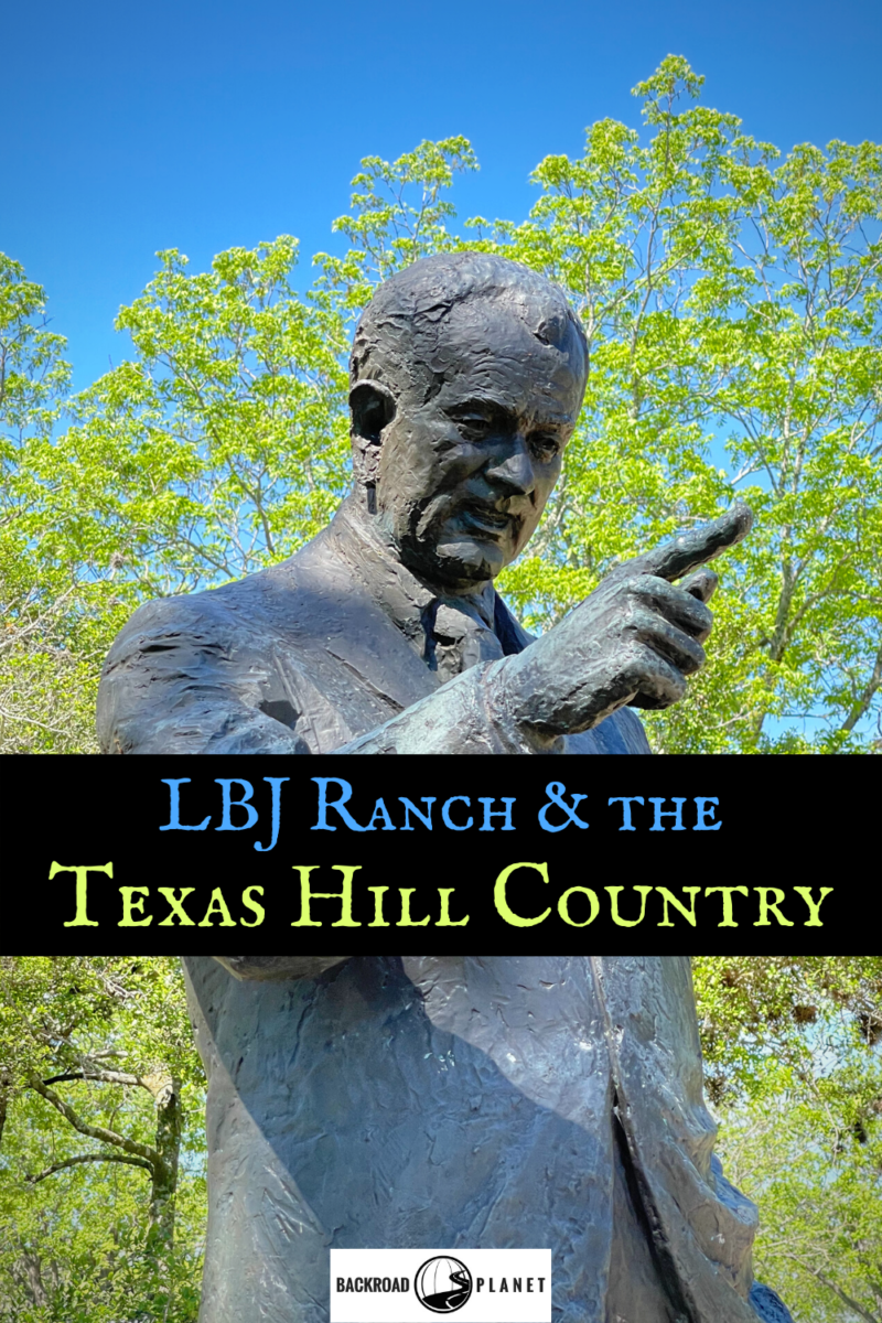 Explore LBJ Ranch and the Texas Hill Country 42