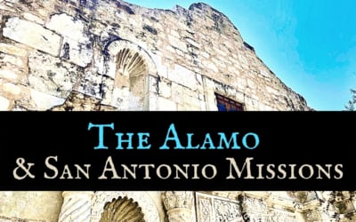 Tour the Alamo & San Antonio Missions NHP