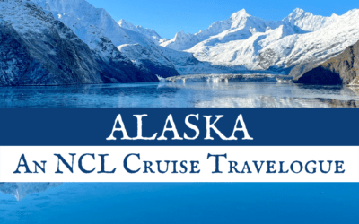 My NCL Alaska Cruise: A Norwegian Encore Travelogue