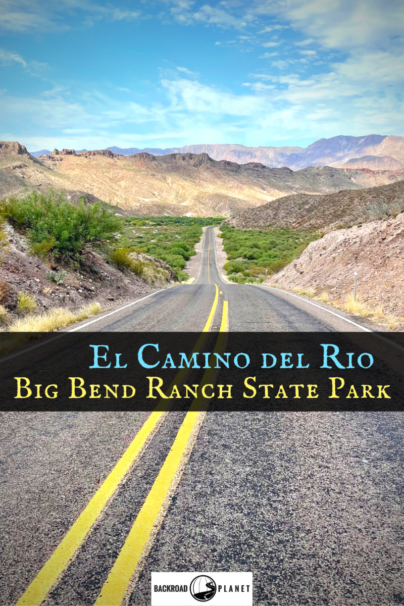 Drive El Camino del Rio through Big Bend Ranch State Park 31