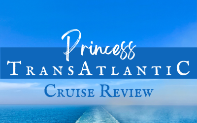 An Enchanted Princess Transatlantic Cruise Review