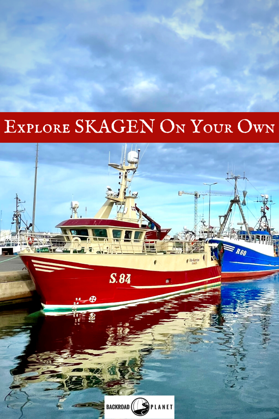 How to Explore Skagen On Your Own | Backroad Planet